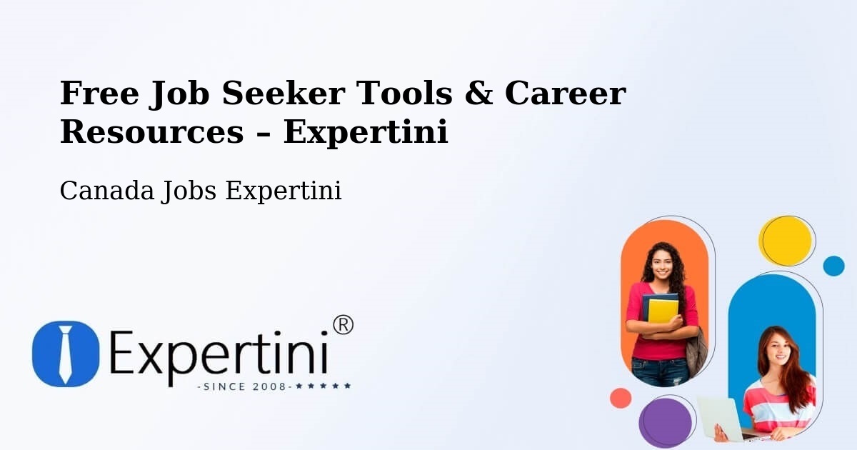 Free Job Seeker Tools & Career Resources – Saint Léonard - Saint Léonard, Canada Jobs Expertini
